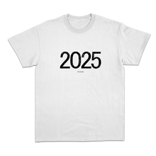 Load image into Gallery viewer, Happy 2025 Tee
