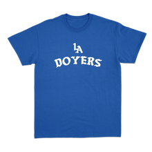 Load image into Gallery viewer, LA Doyers Tee
