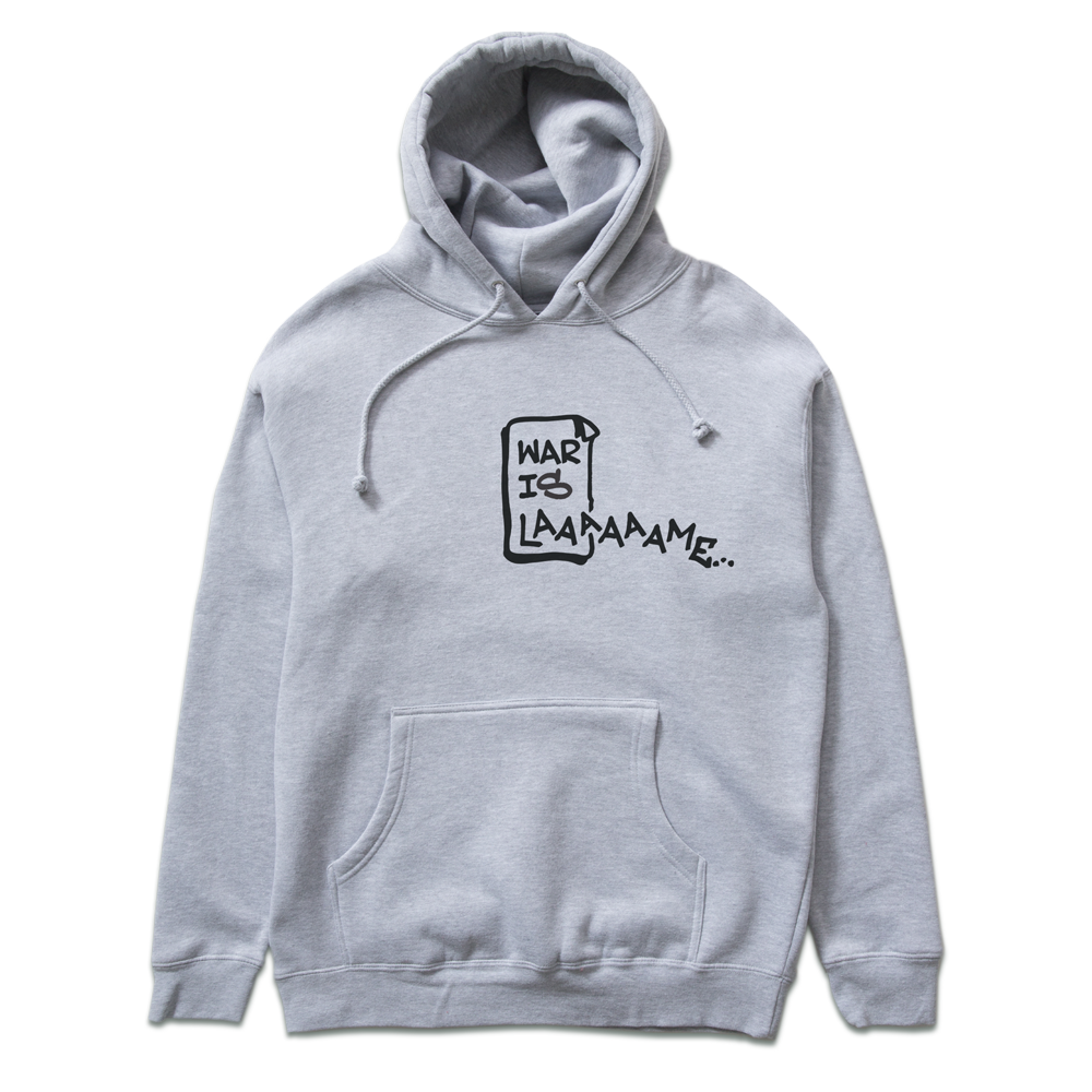 WAR IS LAME Heather Grey Pullover